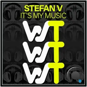 Stefan V - It's My Music (2025)