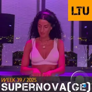 Supernova (Ge) - Ltu Podcast Week 128 (2025-09-29)