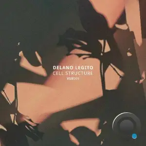 Delano Legito - Cell Structure (2025)