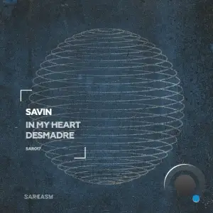 Savin - In My Heart (2025)