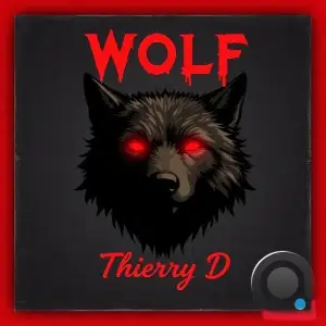 Thierry D - Wolf (2025)