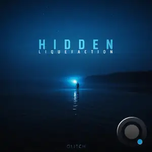 Liquefaction - Hidden (2025)