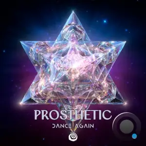 Prosthetic - Dance Again (2025)