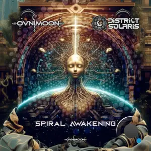 Ovnimoon & District Solaris - Spiral Awakening (2025)