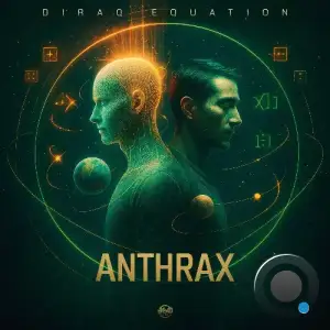 Anthrax & 360 Music - Diraq Equation (2025)