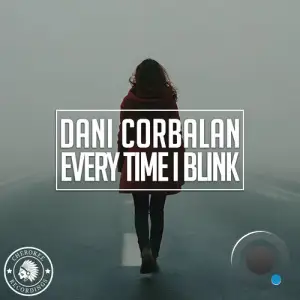 Dani Corbalan - Every Time I Blink (2025)