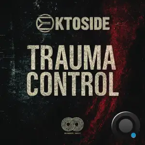 Ektoside - Trauma Control (2025)