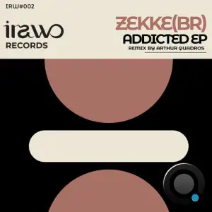 Zekke - Addicted (2025)
