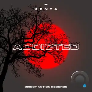 Kenta - Addicted (2025)