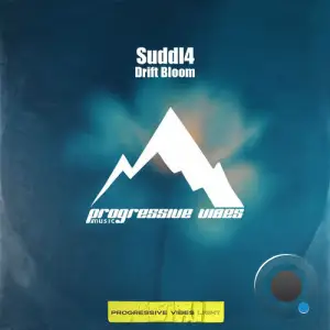 SuddI4 - Drift Bloom (2025)