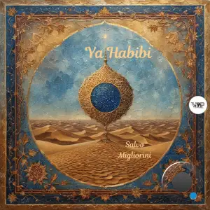 Salvo Migliorini - Ya Habibi (2025)
