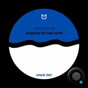 Jovan Vehn - Wisdom in the Path (2025)
