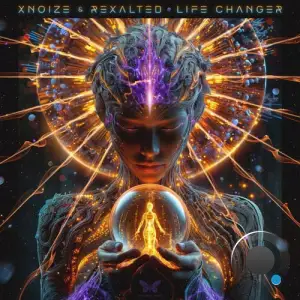 X-Noize & Rexalted - Life Changer (2025)