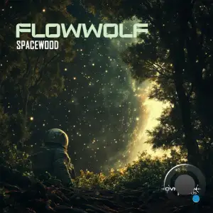 Flowwolf - Spacewood (2025)