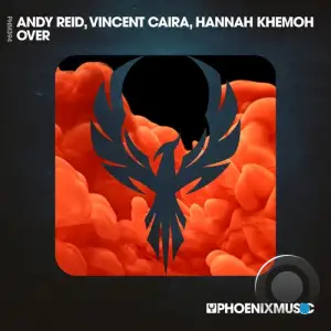 Andy Reid x Vincent Caira x Hannah Khemoh - Over (2025)