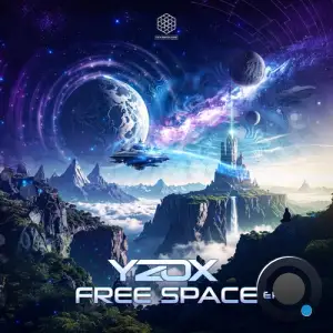 Yzox - Free Space Ep (2025)
