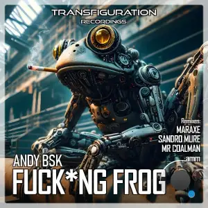 Andy Bsk - Fucking Frog (2025)