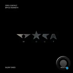 Zero Contact & Bryce Kenneth - Silent Skies (2025)