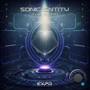 Sonic Entity - The Plan (2025)