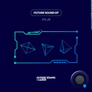 Owl. - Future Sound EP Vol. 26 (2025)
