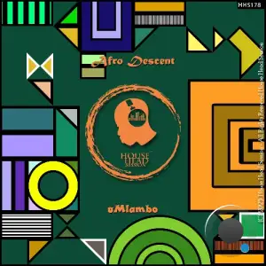 Afro Descent - uMlambo (2025)