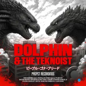 Dolphin & The Teknoist - Ppl Gon Bleed Ep (2025)