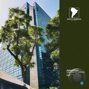 Juan Andrade - Gardens of Dreams (2025)