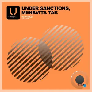Under Sanctions & Menavita Tak - Not A Comedy (2025)