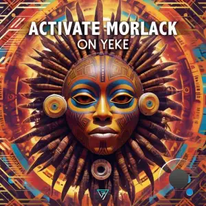 Activate Morlack - On Yeke (2025)