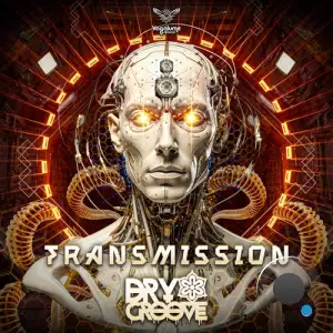 Dry Groove - Transmission (2025)