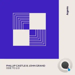 Phillip Castle & John Grand - Ode To 2.0 (2025)