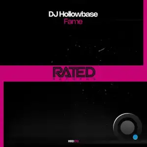 DJ Hollowbase - Fame (2025)