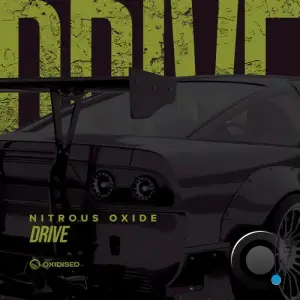 Nitrous Oxide - Drive (2025)