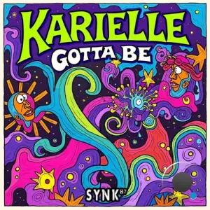 Karielle - Gotta Be (2025)