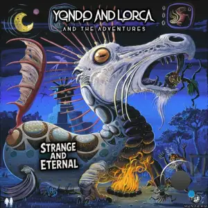 Yondo And Lorca - Strange And Eternal (2025)