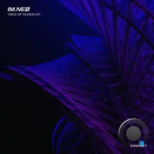 IM.NEØ - Voice of Reason (2025)