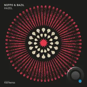 Noppo & Bazil MC - Hazel (2025)