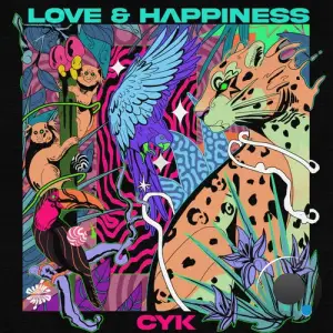 Cyk - Love & Happiness (2025)
