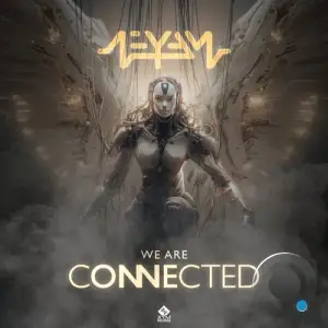 Ne Yam - We Are Connected (2025)