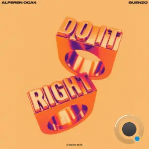Alperen Ocak, Guenzo - Do It Right (2025)