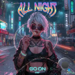 Go On - All Night (2025)