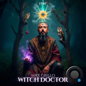 Max Grillo - Witch Doctor (2025)