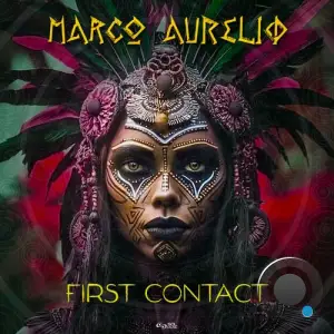 Marco Aurelio - First Contact (2025)