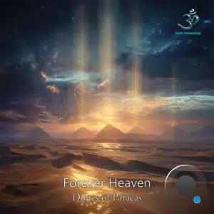 Forever Heaven - Dunes Of Paracas (2025)