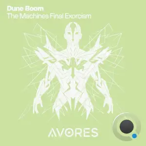 Dune Boom - The Machines Final Exorcism (2025)