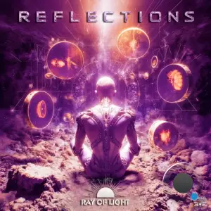 Ray Of Light - Reflections (2025)
