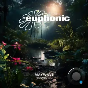 Maywave - Borneo (2025)