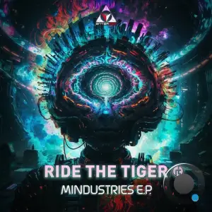 Ride The Tiger - Mindustries (2025)