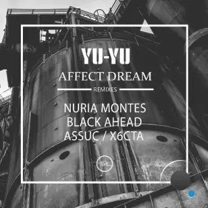 Yu-Yu - Affect Dream (2025)