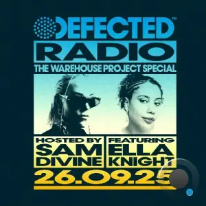 Sam Divine & Ella Knigt - Defected In The House (30 September 2025) (2025-10-01)